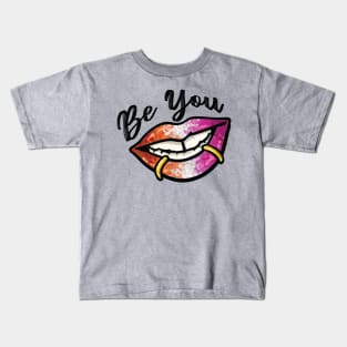 Be You : Lesbian Kids T-Shirt